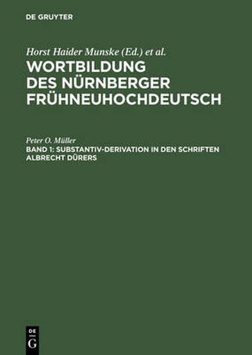 Substantiv-Derivation in den Schriften Albrecht Durers