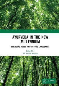 Cover image for Ayurveda in The New Millennium: Emerging Roles and Future Challenges