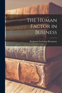 Cover image for The Human Factor in Business