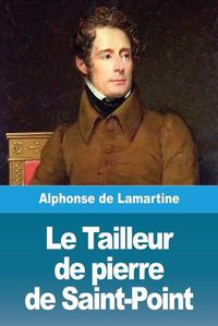 Cover image for Le Tailleur de pierre de Saint-Point