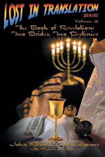 Cover image for Lost in Translation Vol 3: The Book of Revelation: Two Brides Two Destinies