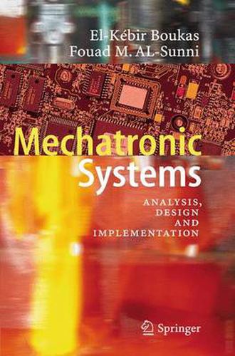 Cover image for Mechatronic Systems: Analysis, Design and Implementation