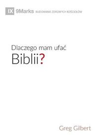 Cover image for Dlaczego mam ufac Biblii? (Why Trust the Bible?) (Polish)