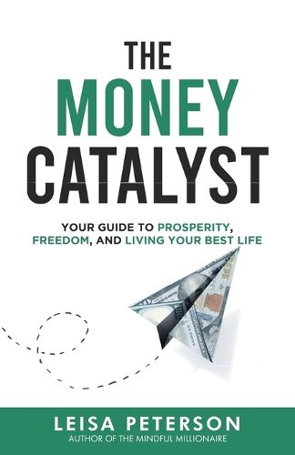 Cover image for The Money Catalyst