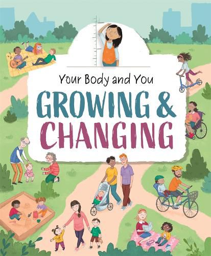 Cover image for Your Body and You: Growing and Changing