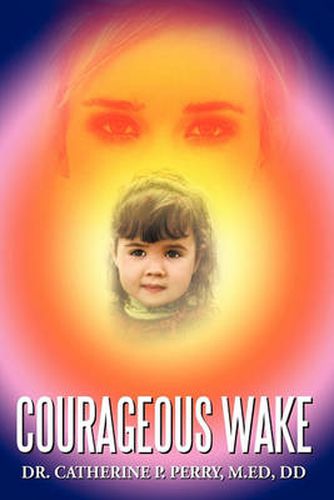Cover image for Courageous Wake