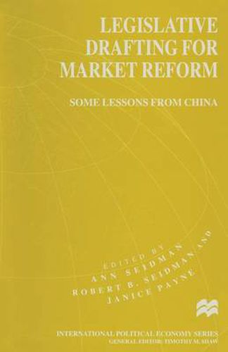 Cover image for Legislative Drafting for Market Reform: Some Lessons from China