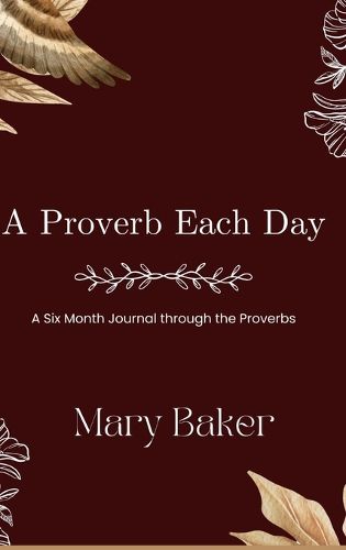 Cover image for A Proverb Each Day - Six Month