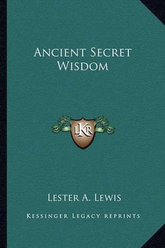 Cover image for Ancient Secret Wisdom