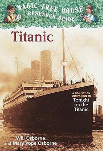 Titanic: A Nonfiction Companion to  Tonight on the Titanic