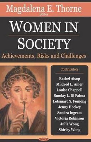 Cover image for Women in Society: Achievements, Risk & Challenge