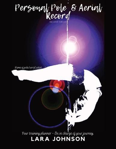 Cover image for Personal Pole and Aerial Record: Your training planner - Be in charge of your journey