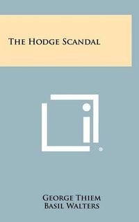 Cover image for The Hodge Scandal