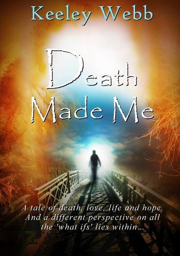 Cover image for Death Made Me