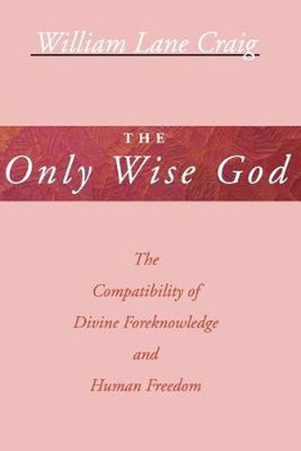 Cover image for The Only Wise God