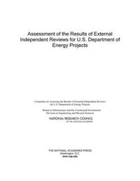 Cover image for Assessment of the Results of External Independent Reviews for U.S. Department of Energy Projects