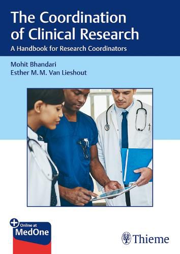 Cover image for The Coordination of Clinical Research: A Handbook for Research Coordinators