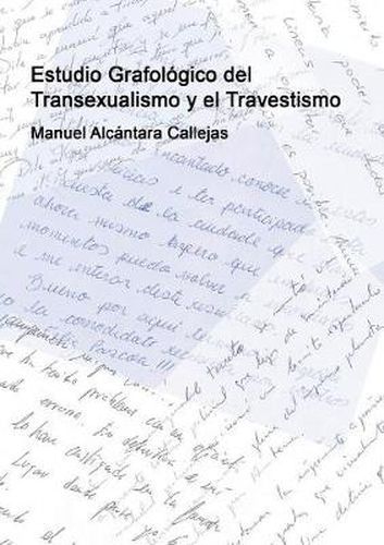 Cover image for Estudio Grafologico del Transexualismo y el Travestismo