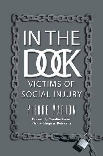 Cover image for In the Dock: Victims of social injury