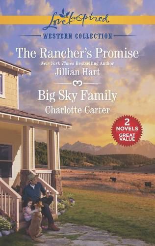 The Rancher's Promise and Big Sky Family