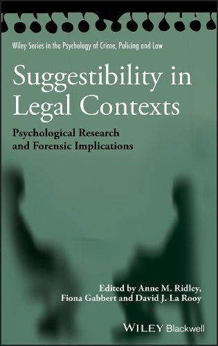 Cover image for Suggestibility in Legal Contexts: Psychological Research and Forensic Implications