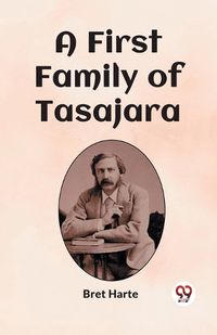 Cover image for A First Family of Tasajara (Edition2023)