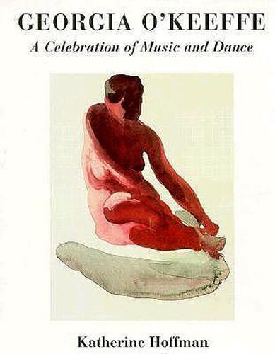 Cover image for Georgia O'Keeffe: A Celebration of Music and Dance