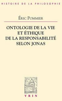 Cover image for Ontologie de Vie Et Ethique de la Responsabilite Selon Hans Jonas