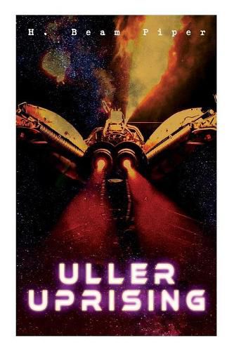 Cover image for Uller Uprising: Terro-Human Future History Novel