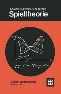 Cover image for Spieltheorie: Eine Einfuhrung in Die Mathematische Theorie Strategischer Spiele