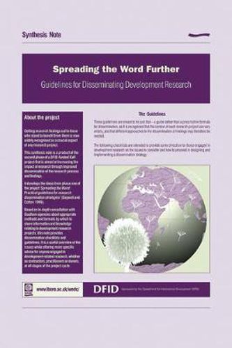 Spreading the Word Further: Guidelines for Disseminating Development Research - Synthesis notes