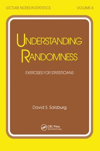 Cover image for Understanding Randomness: EXERCISES FOR STATISTICIANS