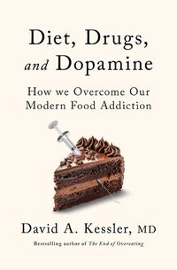 Cover image for Diet, Drugs, and Dopamine