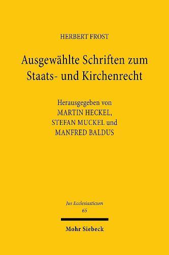 Cover image for Ausgewahlte Schriften zum Staats- und Kirchenrecht