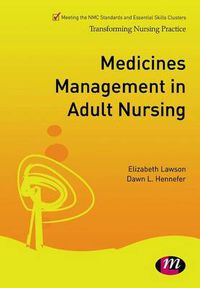 Cover image for Medicines Management in Adult Nursing