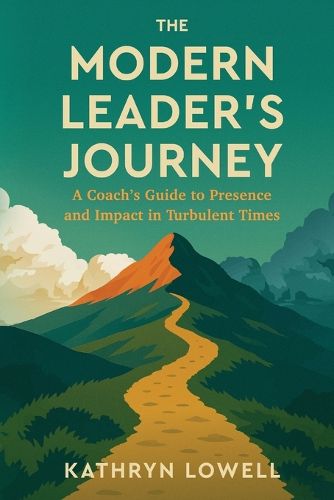 Cover image for The Modern Leader's Journey