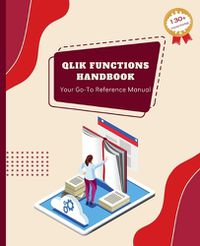 Cover image for Qlik Functions Handbook