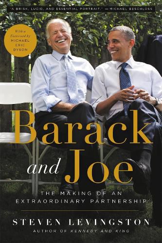 Cover image for Barack and Joe: The Making of an Extraordinary Partnership