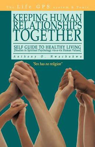 Cover image for Keeping Human Relationships Together