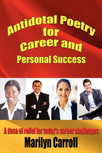 Cover image for Antidotal Poetry for Career and Personal Success