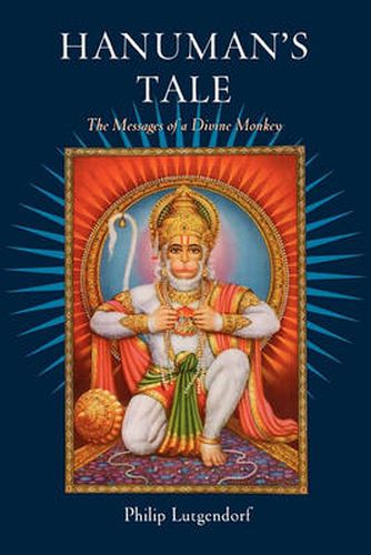 Cover image for Hanuman's Tale: The Messages of a Divine Monkey