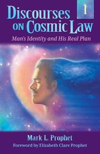 Cover image for Discourses on Cosmic Law - Volume 1