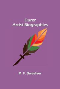 Cover image for Durer Artist-Biographies