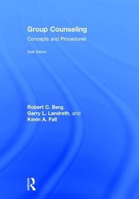 Cover image for Group Counseling: Concepts and Procedures