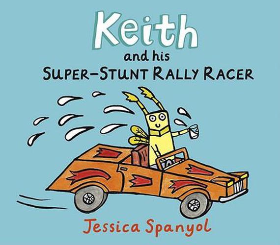 Keith and His Super-Stunt Rally Racer: A Mini Bugs Book