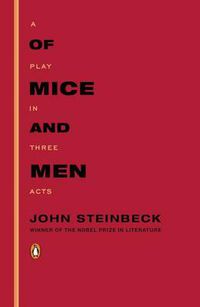 Cover image for Of Mice and Men: A Play in Three Acts