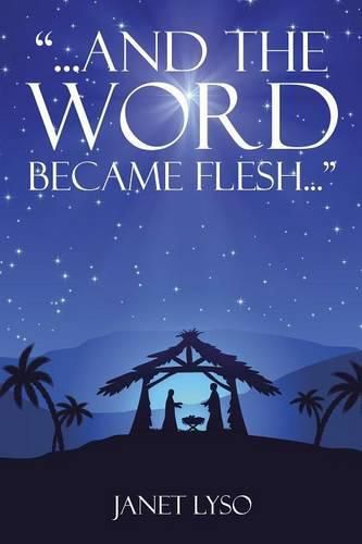 Cover image for And the Word Became Flesh