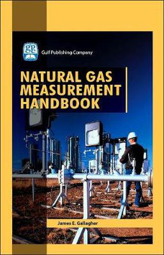 Cover image for Natural Gas Measurement Handbook