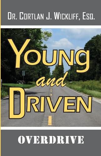 Cover image for Young And Driven: Overdrive