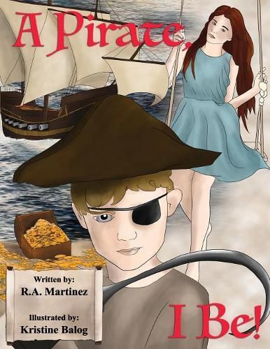 Cover image for A Pirate, I Be!